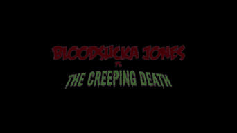 Bloodsucka Jones vs. The Creeping Death (2017)