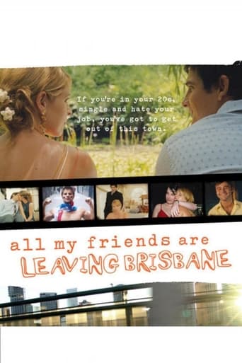 All My Friends Are Leaving Brisbane (2008)