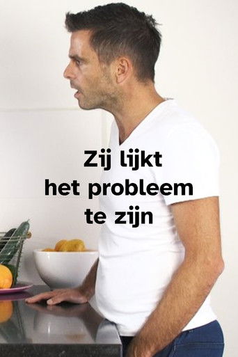 Zij lijkt het probleem te zijn poster
