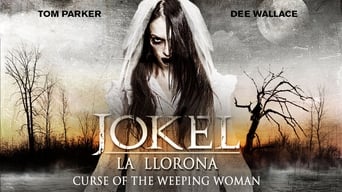 Curse of the Weeping Woman: J-ok'el (2007)