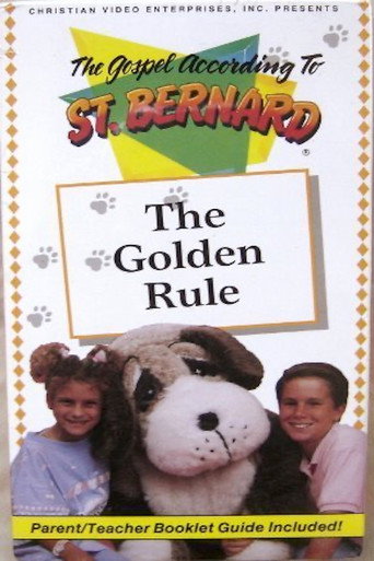 The Gospel According To St. Bernard - The Golden Rule (1989)