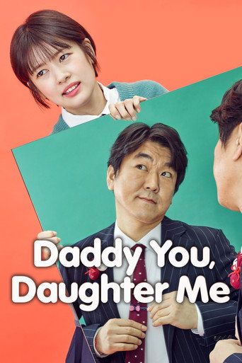 Daddy You, Daughter Me (2017)