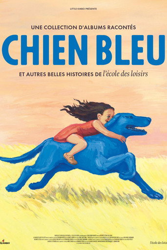 Chien bleu et autres belles histoires de l'école des loisirs