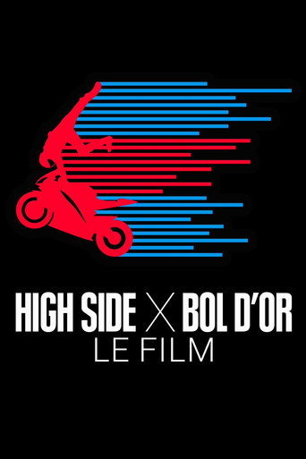 High Side x Bol d'Or - Le Film