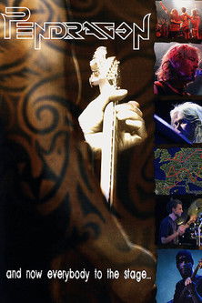 Pendragon - And Now Everybody To The Stage poster