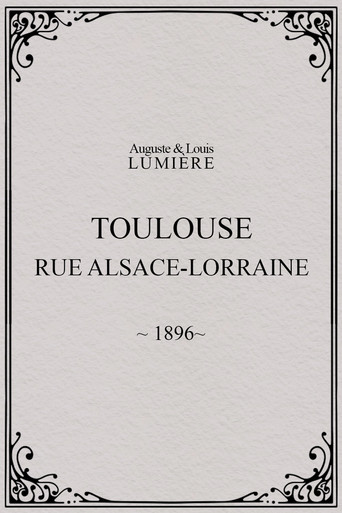 Toulouse, rue Alsace-Lorraine (1896)
