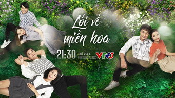 Lối về miền hoa - S1E01