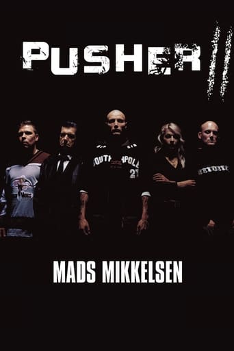 Pusher II (2004)