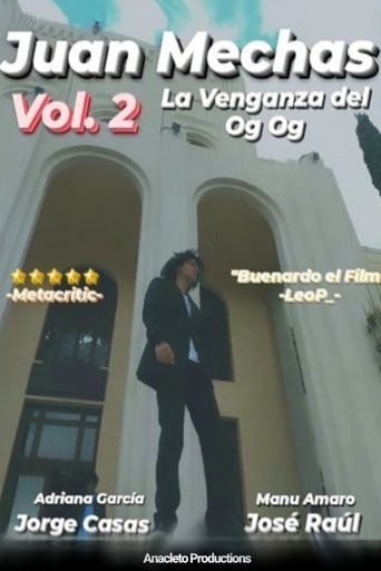 Juan Mechas Vol.2: La Venganza del Lg Og (2019)