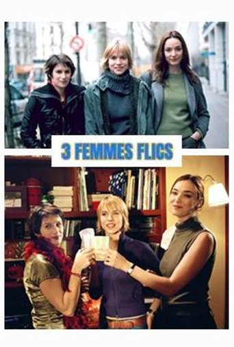 3 femmes flics: Season 1