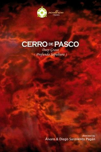 Cerro de Pasco, Profunda Sepultura (2009)