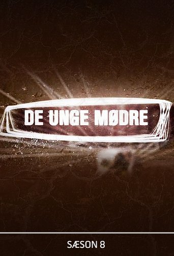 De unge mødre: Season 8