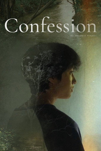 Confession or: Bondary Project