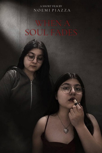 When A Soul Fades poster
