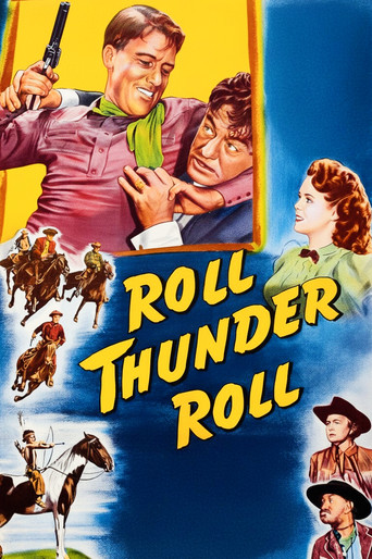 Roll, Thunder, Roll! (1949)
