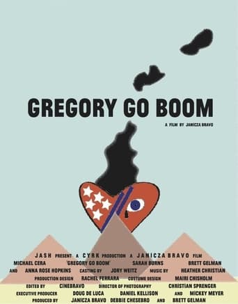 Gregory Go Boom (2013)