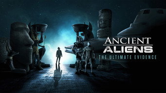 Ancient Aliens: The Ultimate Evidence (2015)