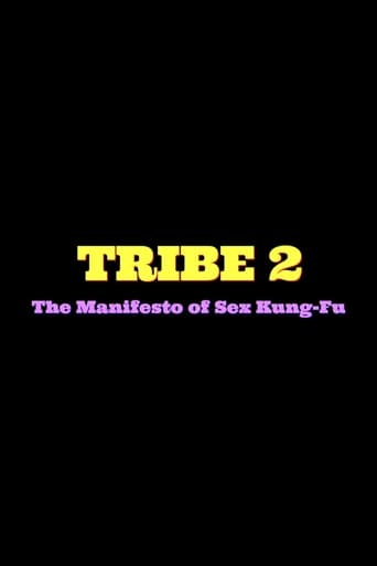 Poster of Tribe 2 The Manifesto of Sex Kung Fu