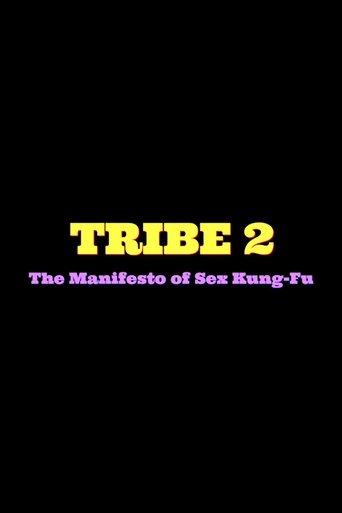 Tribe 2 The Manifesto of Sex Kung Fu (1970)