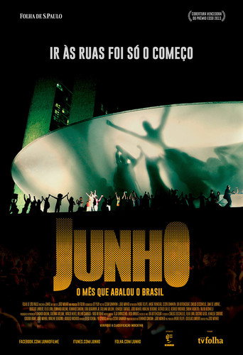 Poster for Junho - O Mês que Abalou o Brasil