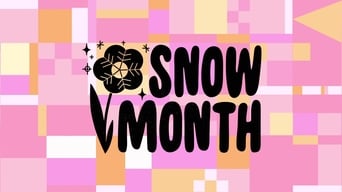 Snow Month