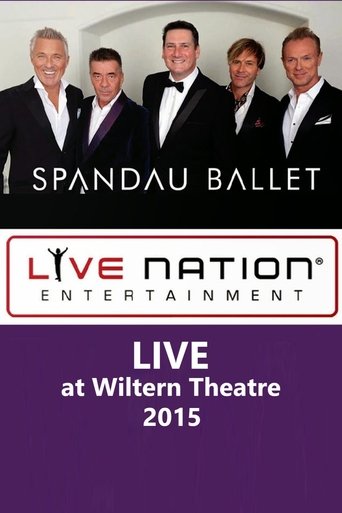 Spandau Ballet - LIVE at Wiltern Theatre (2015)