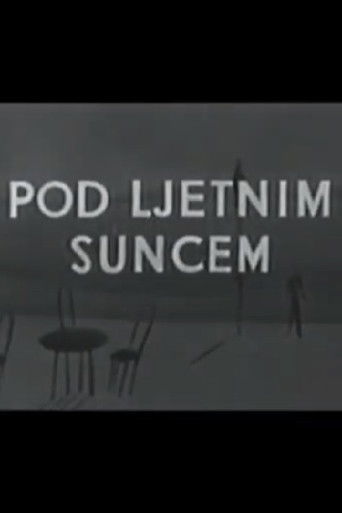Pod ljetnim suncem