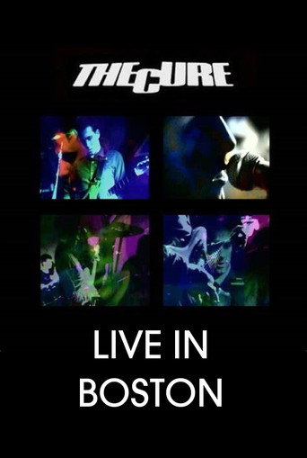 The Cure: Live in Boston