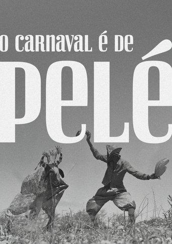 O Carnaval é de Pelé