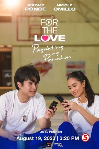 For The Love: Pagdating ng Panahon poster