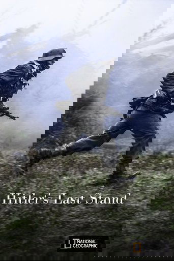 Hitler's Last Stand: Season 3