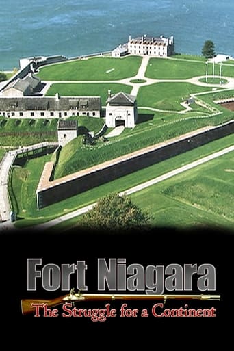 Fort Niagara: The Struggle For a Continent