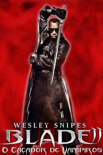 Blade 2 - O Caçador de Vampiros