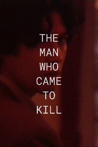 The Man Who Came To Kill movie poster