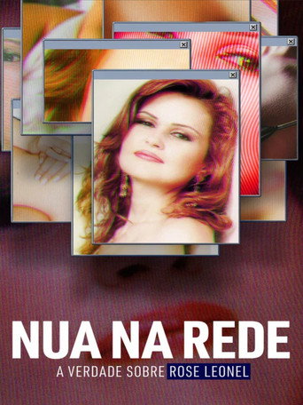Cartell de Nua na Rede - A Verdade Sobre Rose Leonel