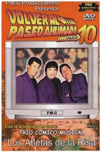 Los Atletas de la Risa Volver al Paseo Ahumada 10 (2002)