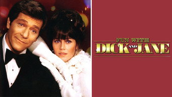 #5 Fun with Dick and Jane
