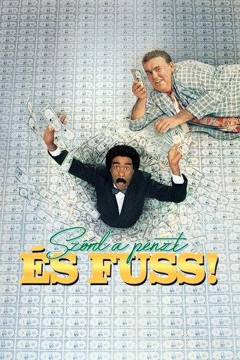 Szórd a pénzt és fuss!
