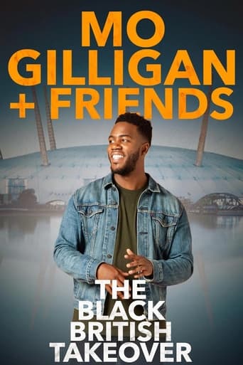 Poster of Mo Gilligan & Friends: The Black British Takeover