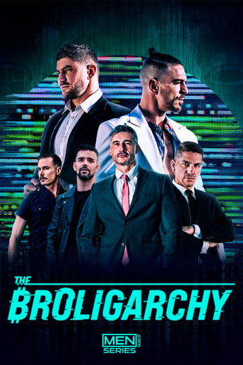 The Broligarchy