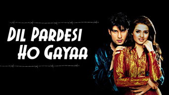 Dil Pardesi Ho Gayaa (2003)