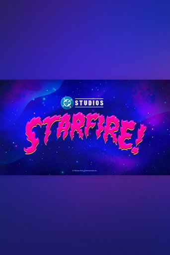 Starfire!