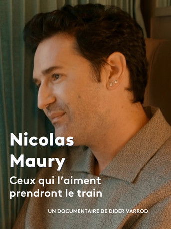 Nicolas Maury, ceux qui l'aiment prendront le train (2024)