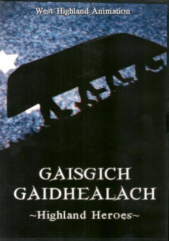 Highland Heroes (2008)