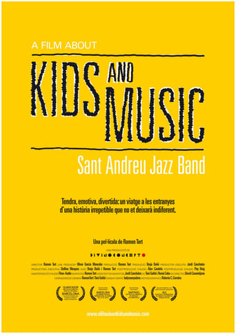 Poster för A Film About Kids and Music. Sant Andreu Jazz Band