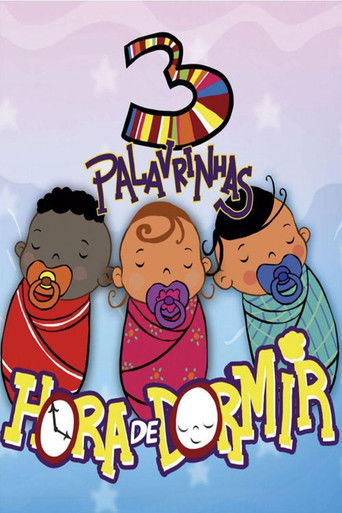 3 Palavrinhas - Hora de Dormir - Vol. 1 poster
