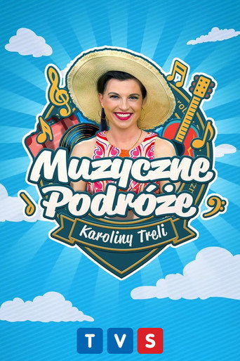Muzyczne podr&oacute;że Karoliny Treli