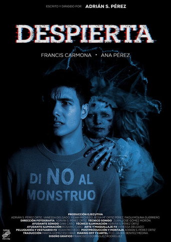 Póster de DESPIERTA: Di No Al Monstruo