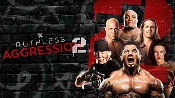 Ruthless Aggression - 2x01