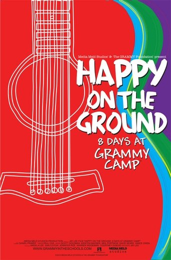 Happy on the Ground: 8 Days at Grammy Camp (2011)